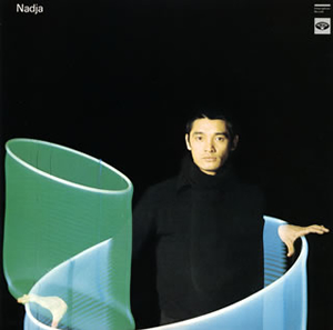 萩原健一 ／ Nadja-愛の世界-+1 [紙ジャケット仕様] [SHM-CD] [限定