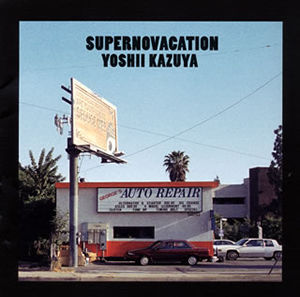 吉井和哉 / SUPERNOVACATION [SHM-CD]