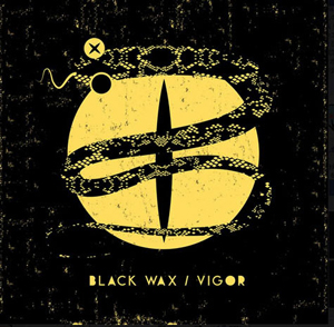 BLACK WAX - VIGOR [CD] [デジパック仕様]