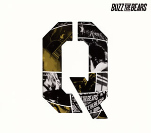 BUZZ THE BEARS / Q