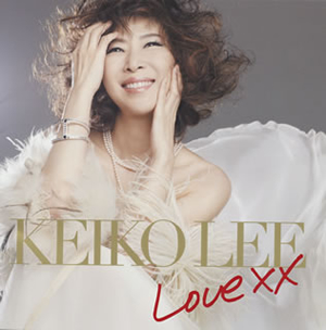 KEIKO LEE - Love XX [CD]