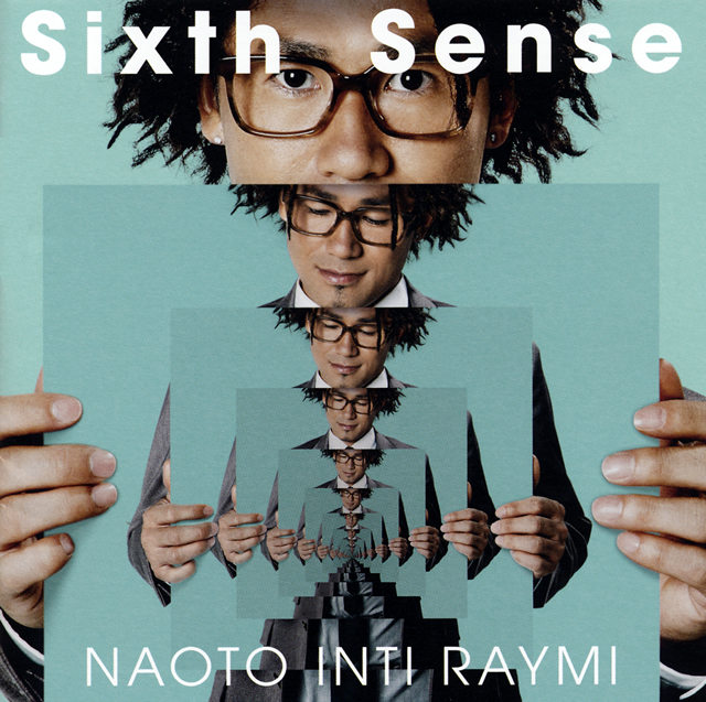 ナオト・インティライミ / Sixth Sense [CD+DVD] [限定]