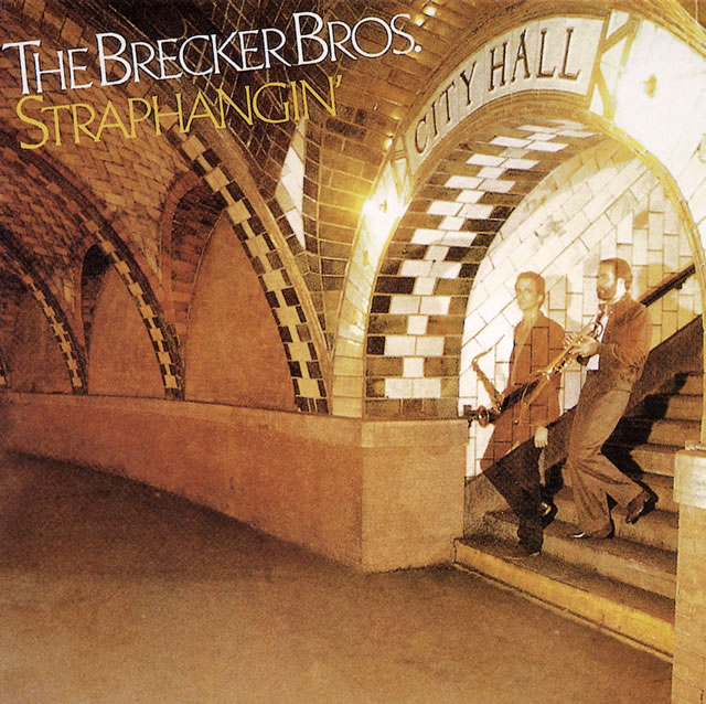 ブレッカー・ブラザーズ / ストラップハンギン [限定] CDJournal