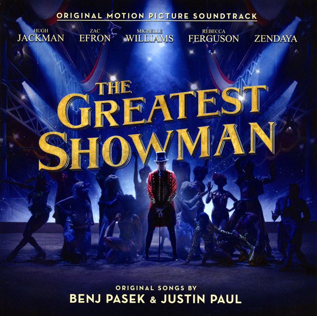 「グレイテスト・ショーマン」オリジナル・サウンドトラック - ジャスティン・ポール&ベンジ・パセック [CD]