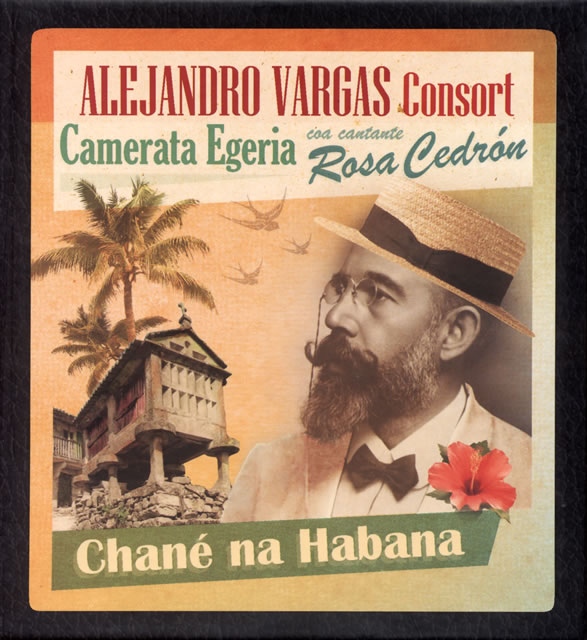 アレハンドロ・バルガス、カメラータ・エヘリア、ロサ・セドロン / ハバナのチャネー [紙ジャケット仕様] CDJournal