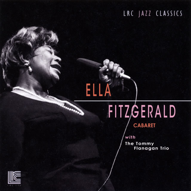 エラ フィッツジェラルド ウィズ トミー フラナガン トリオ キャバレー 限定 Cd アルバム Cdjournal