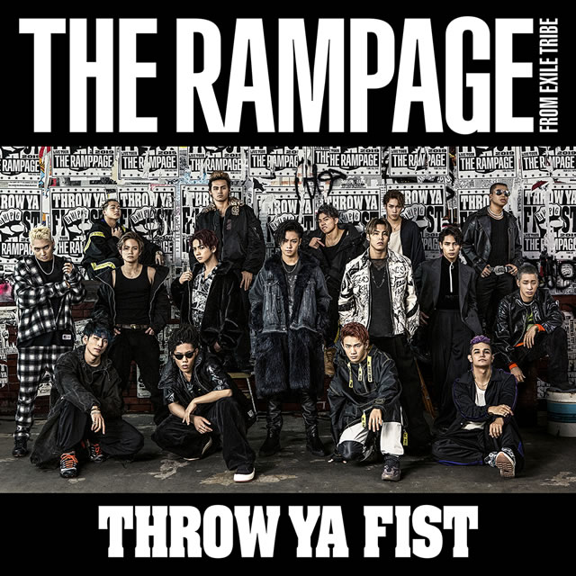 THE RAMPAGE from EXILE TRIBE / THROW YA FIST [CD+DVD]