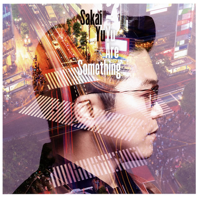さかいゆう - Yu Are Something [CD]