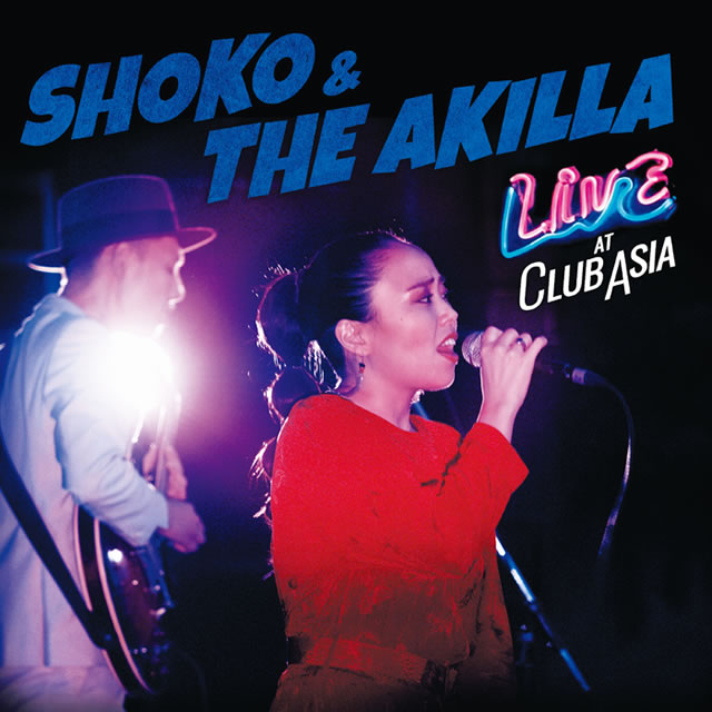 SHOKO & THE AKILLA / 憧れの場所 SHOKO & THE AKILLA / 憧れの場所