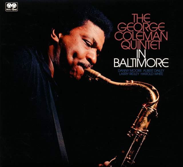 ジョージ・コールマン / イン・バルチモア [紙ジャケット仕様] CDJournal