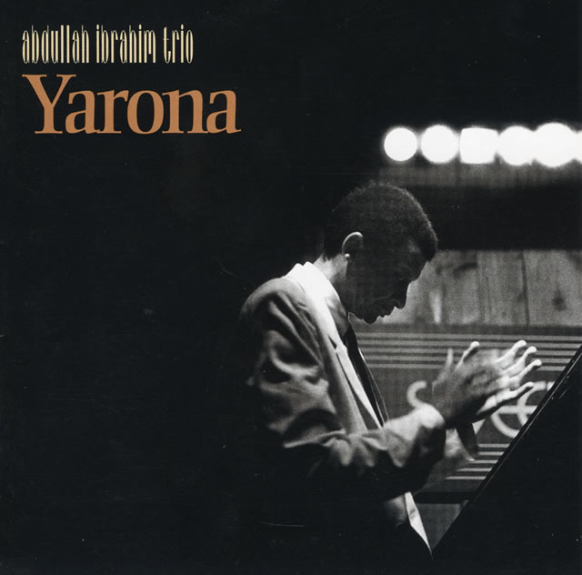 アブドゥーラ・イブラヒム・トリオ / ヤローナ [限定] CDJournal