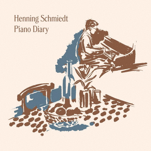 Henning Schmiedt / Piano Diary