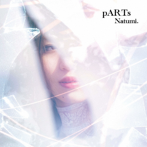 Natumi. / pARTs [CD+DVD]