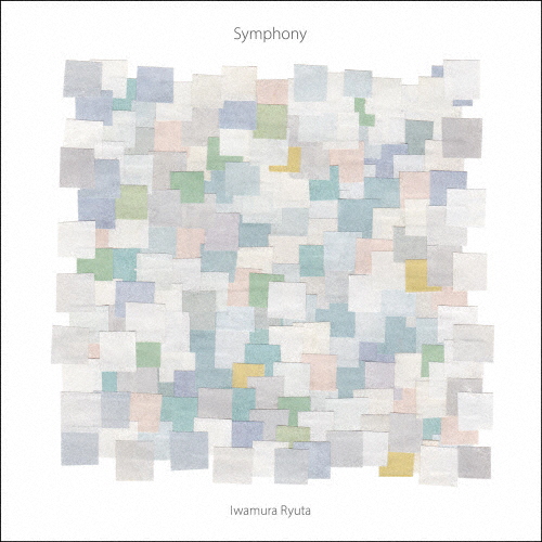 Iwamura Ryuta / Symphony