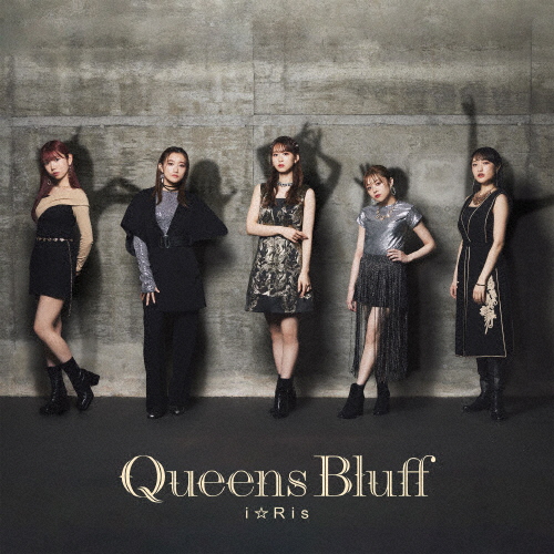 i☆Ris / Queens Bluff [CD+DVD]
