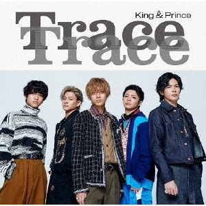 King & Prince / TraceTrace [限定]