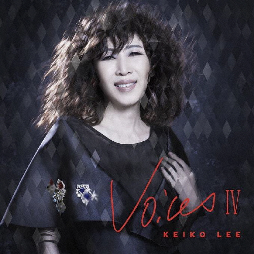 KEIKO LEE / ヴォイセズ IV [Blu-spec CD2]