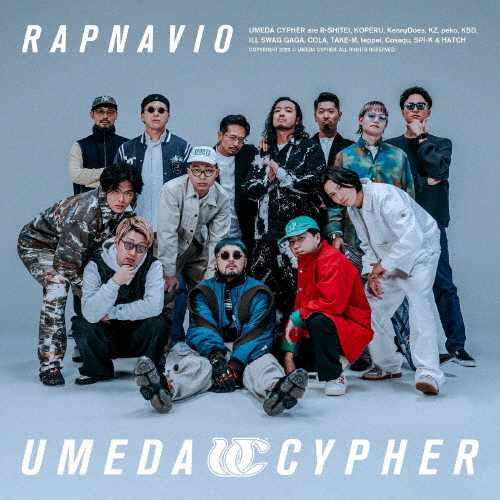 梅田サイファー - RAPNAVIO [CD]