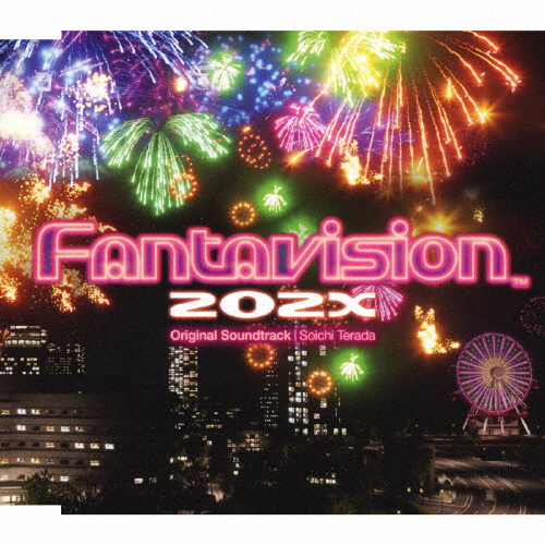 Soichi Terada / FANTAVISION 202X Original Soundtrack
