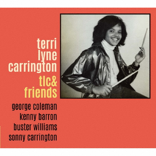 テリ・リン・キャリントン / TLC&フレンズ CDJournal
