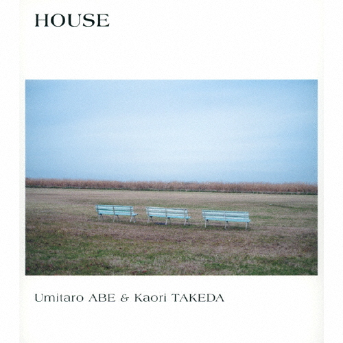 Umitaro ABE & Kaori TAKEDA - HOUSE [CD] [紙ジャケット仕様]