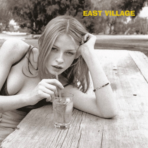 洋楽 East Village - Drop Out East Village (イースト・ヴィレッジ) - Dorp Out (ドロップ
