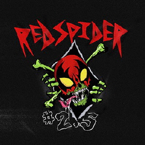 RED SPIDER ／ #2.5 [CD] [アルバム] - CDJournal