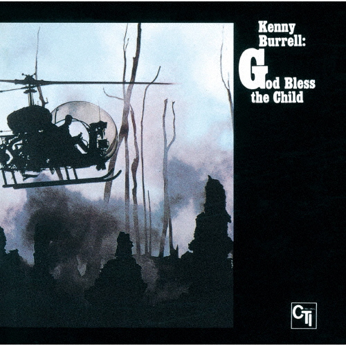 ケニー・バレル ／ ゴッド・ブレス・ザ・チャイルド [CD