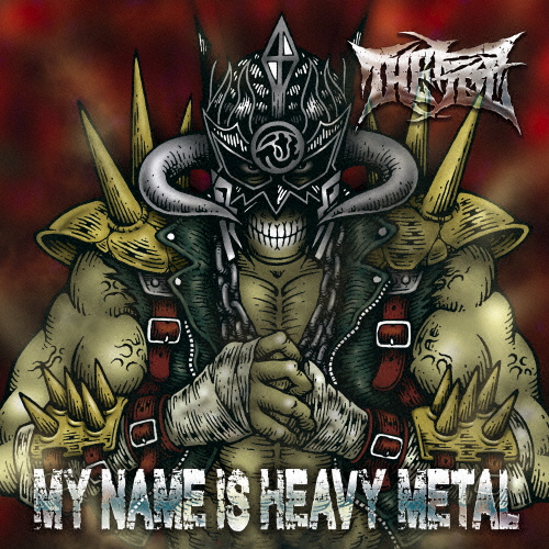 THE 冠　CD THE冠 ／ MY NAME IS HEAVY METAL [CD] [アルバム] - CDJournal