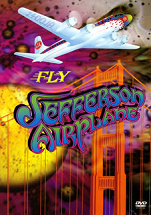 フライ～ジェファーソン・エアプレイン・ストーリー フライ～ジェファーソン・エアプレイン・ストーリー