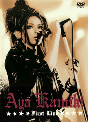 上木彩矢/AYA KAMIKI FIRST LIVE 上木彩矢/AYA KAMIKI FIRST LIVE [DVD] - CDJournal.com