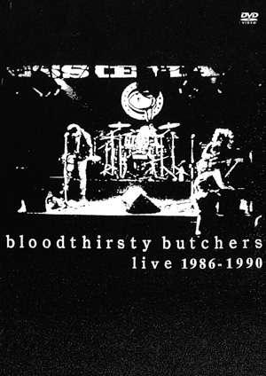 bloodthirsty butchers、結成初期の5年間収めた映像作品リリース