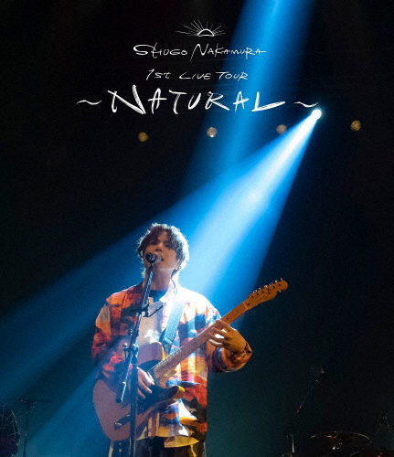 仲村宗悟/SHUGO NAKAMURA 1st LIVE TOUR〜NATURAL〜 [Blu-ray]