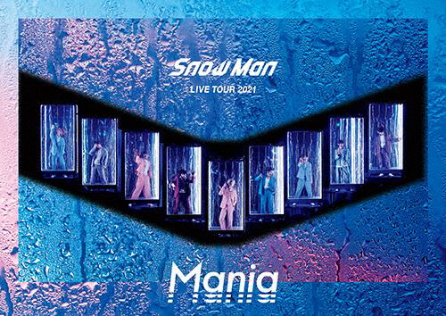 Snow Man/Snow Man LIVE TOUR 2021 Mania〈2枚組〉 [Blu-ray]