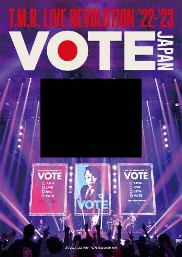 T.M.Revolution ／ T.M.R.LIVE REVOLUTION'22-'23-VOTE JAPAN-〈完全