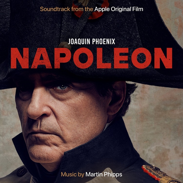 映画『ナポレオン』のオリジナル・サウンドトラックが配信開始　音楽担当はマーティン・フィップス