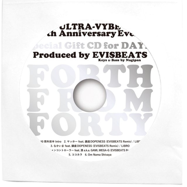 ウルトラ・ヴァイヴ設立40周年記念イベント来場者特典として、EVISBEATS制作の20分収録CDをプレゼント