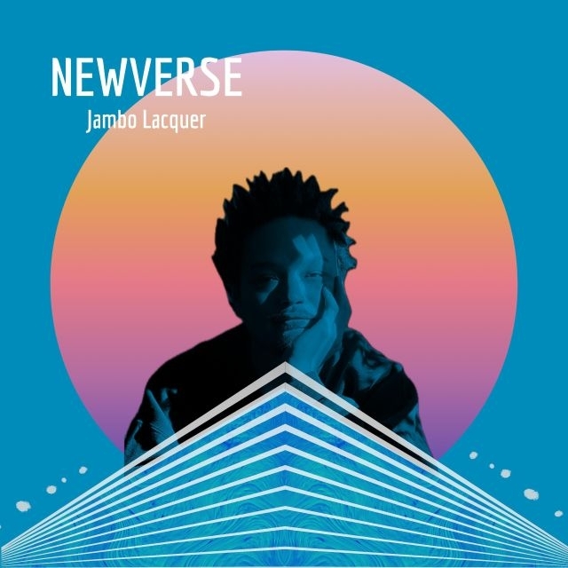 Jambo Lacquer、前田和彦を客演に迎えた新曲「NEWVERSE」リリース