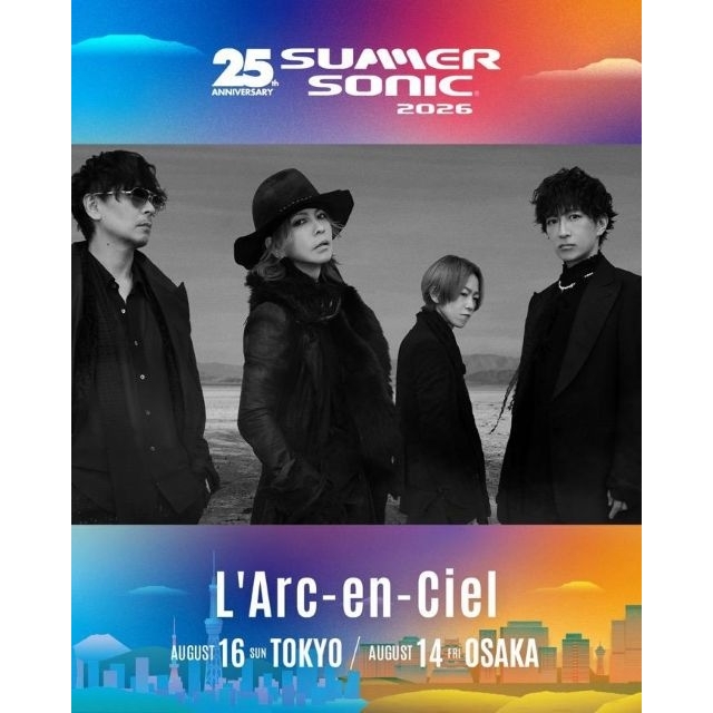 〈SUMMER SONIC〉史上初、初出演となるL’Arc-en-Ciel約2年ぶりの新曲とタッグ